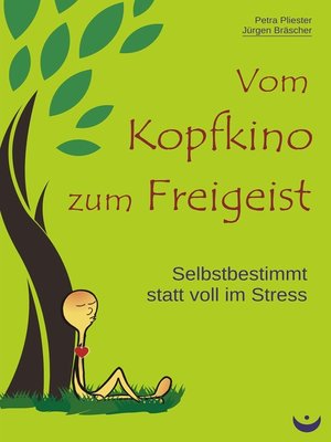 cover image of Vom Kopfkino zum Freigeist